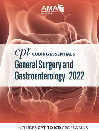 Cover image: CPT Coding Essentials for General Surgery and Gastroenterology 2022 9781640161412