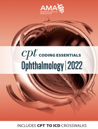 Cover image: CPT Coding Essentials for Ophthalmology 2022 9781640161436