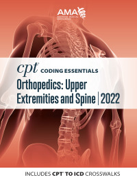 Cover image: CPT Coding Essentials for Orthopaedics Upper and Spine 2022 9781640161450