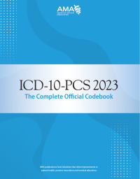 Cover image: ICD-10-PCS 2023 The Complete Official Codebook 9781640162259