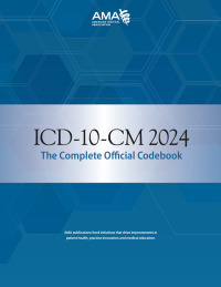 Cover image: ICD-10-CM 2024 The Complete Official Codebook 9781640162907