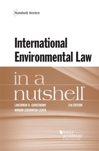 Cover image: Guruswamy and Leach's International Environmental Law in a Nutshell 5th edition 9781683280965