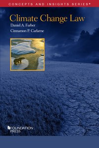Cover image: Farber and Carlarne's Climate Change Law 1st edition 9781634592949
