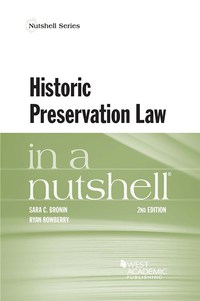 Cover image: Bronin and Rowberry's Historic Preservation Law in a Nutshell 2nd edition 9781640201569