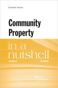 Cover image: Carrillo's Community Property in a Nutshell 4th edition 9781683286844