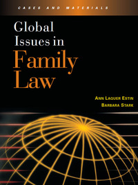 Cover image: Estin and Stark's Global Issues in Family Law 1st edition 9780314179548