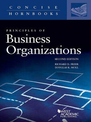 Cover image: Freer and Moll's Principles of Business Organizations 2nd edition 9781634607612