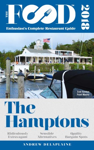 Omslagafbeelding: THE HAMPTONS – 2018 – The Food Enthusiast’s Complete Restaurant Guide