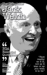 Cover image: The Delplaine JACK WELCH - His Essential Quotations