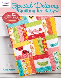 Cover image: Special Delivery Quilting for Baby 9781590129616