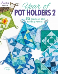 Cover image: Year of Pot Holders 2 9781640250628