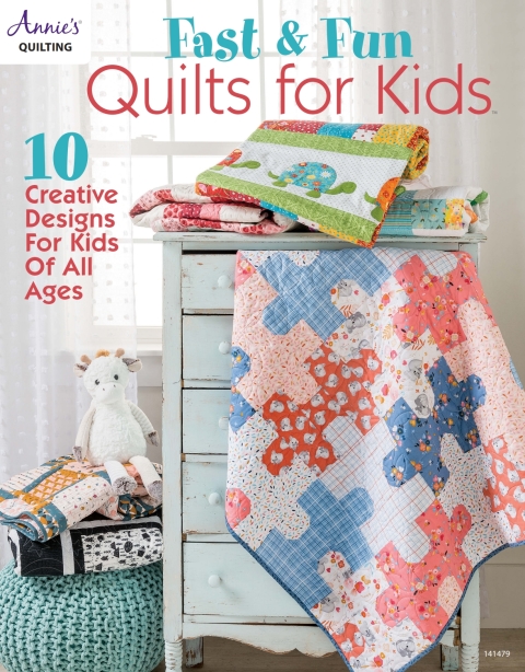 Fast & Fun Quilts for Kids - FULL INSTANT DOWNLOAD | PDF DOCX EPUB