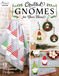 Cover image: Quilted Gnomes for Your Home 9781640254718