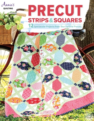 Cover image: Precut Strips &amp; Squares 9781640255562