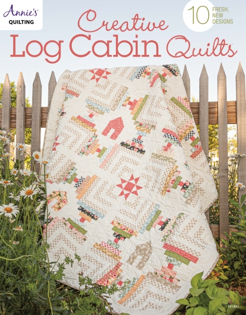 Creative Log Cabin Quilts: 10 fresh, new designs - FULL INSTANT DOWNLOAD | PDF DOCX EPUB