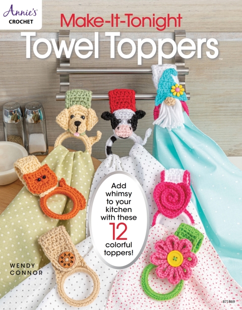 Make-It-Tonight: Towel Toppers - FULL INSTANT DOWNLOAD | PDF DOCX EPUB