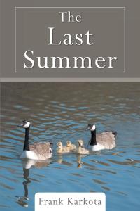 Cover image: The Last Summer 9781640270046