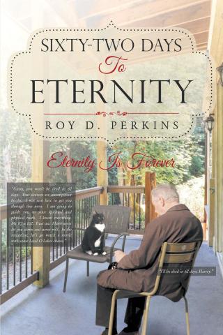 Cover image: Sixty-Two Days to Eternity 9781640271302