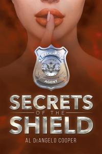 صورة الغلاف: Secrets of the Shield 9781640276543