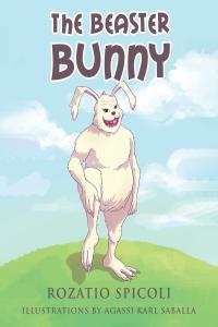 Imagen de portada: The Beaster Bunny 9781640276659