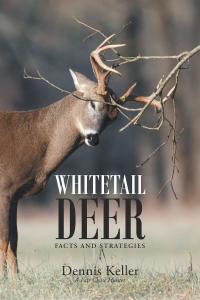 صورة الغلاف: Whitetail Deer Facts and Strategies 9781640276819
