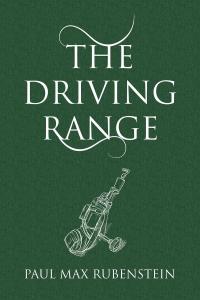 Imagen de portada: The Driving Range 9781640277595