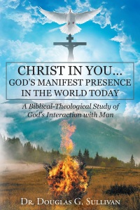 Cover image: Christ in You... God's Manifest Presence in the World Today 9781640280489