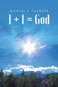 Cover image: 1   1 = God 9781640282407