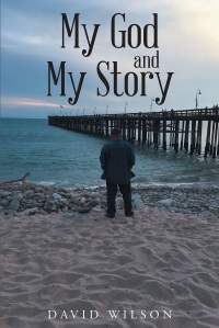 صورة الغلاف: My God and My Story 9781640282711