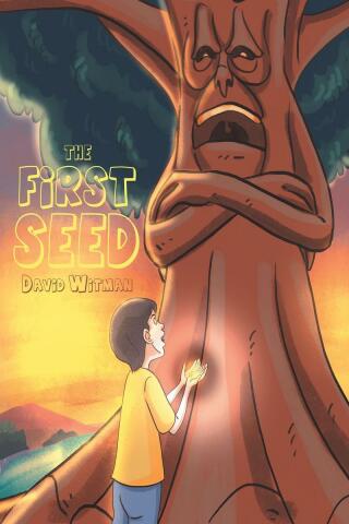 Imagen de portada: The First Seed 9781640282766