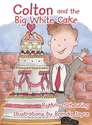 Cover image: Colton and the Big White Cake 9781640283374