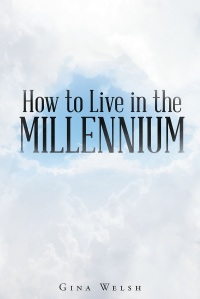 Omslagafbeelding: How to Live in the Millennium 9781640285361