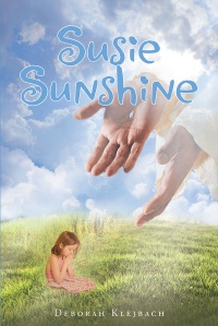 Cover image: Susie Sunshine 9781640286726