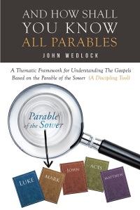 Cover image: And How Shall You Know All Parables 9781640286863