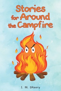 صورة الغلاف: Stories for Around the Campfire 9781640288720