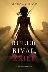 Omslagafbeelding: Ruler, Rival, Exile (Of Crowns and Glory—Book 7)