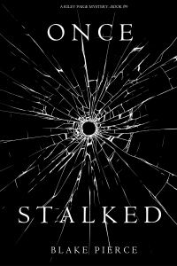 Imagen de portada: Once Stalked (A Riley Paige Mystery—Book 9)