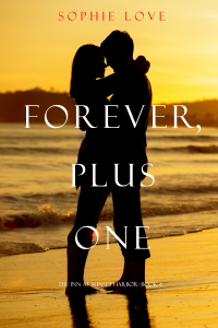 Cover image: Forever, Plus One (The Inn at Sunset Harbor—Book 6)