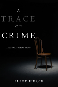 Imagen de portada: A Trace of Crime (a Keri Locke Mystery--Book #4)