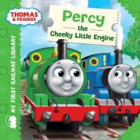 Omslagafbeelding: Percy the Cheeky Little Engine  (Thomas & Friends My First Railway Library) 9781405275057