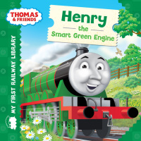 Omslagafbeelding: Henry the Smart Green Engine (Thomas & Friends My First Railway Library) 9781405276726