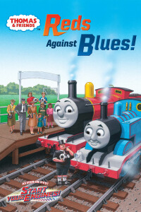 Immagine di copertina: Reds Against Blues! (Thomas and Friends) 9781101932858
