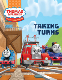 表紙画像: Thomas & Friends™: Taking Turns 9781640364912