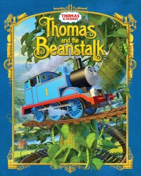 Cover image: Thomas & Friends™: Thomas and the Beanstalk 9781640364943