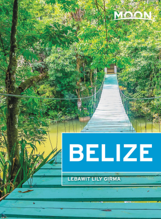 Cover image: Moon Belize 13th edition 9781640490420