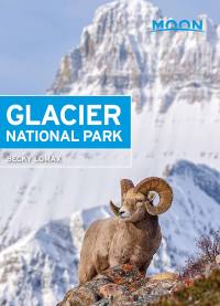 Cover image: Moon Glacier National Park 7th edition 9781598801552