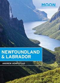 Cover image: Moon Newfoundland & Labrador 2nd edition 9781640494619