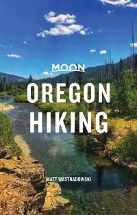 Cover image: Moon Oregon Hiking 1st edition 9781640495043