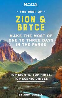 Cover image: Moon Best of Zion & Bryce 1st edition 9781640495265