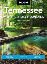 Cover image: Moon Tennessee: With the Smoky Mountains 9th edition 9781640496491